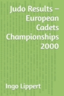 Image for Judo Results - European Cadets Championships 2000