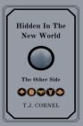 Image for Hidden In The New World : The Other Side