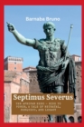 Image for Septimus Severus : The African Hero - Rise to Power, A Tale of Betrayal, Conquest, and Legacy