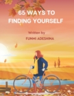 Image for 65 Ways To Finding Yourself