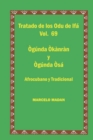 Image for Tratado de Los 256 Odu de Ifa Vol. 69 Ogunda Okanran-Ogunda Osa