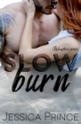 Image for Slow Burn : a Small-Town, Single Father Romance