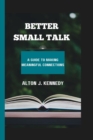 Image for Better Small Talk