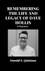 Image for Remembering the Life and Legacy of Dave Hollis