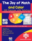 Image for The Joy of Math and Color : A Creative and Engaging Learning Experience for Kids