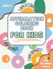 Image for Affirmation coloring book for kids, kids coloring book