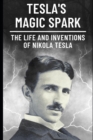 Image for Tesla&#39;s Magic Spark