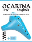 Image for Ocarina 12/10 Songbook - 46 Kinderlieder / Childrens Songs : + Sounds online