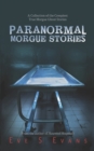 Image for Paranormal Morgue Stories