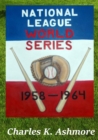 Image for National League World Series 1958-1964