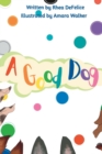 Image for A Good Dog
