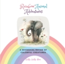 Image for Rainbow Animal Adventures