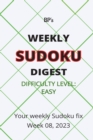 Image for Bp&#39;s Weekly Sudoku Digest - Difficulty Easy - Week 08, 2023
