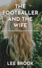 Image for The Footballer and the Wife