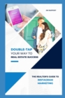 Image for Double-Tap Your Way to Real Estate Success