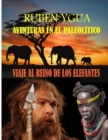 Image for Viaje Al Reino de Los Elefantes