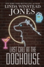 Image for Last Call at the Doghouse