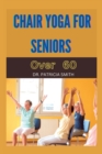 Image for Chair yoga for seniors over 60