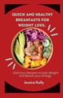 Image for Quick and Healthy Breakfasts for Weight Loss