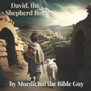 Image for David, the Shepherd Boy