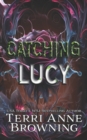 Image for Catching Lucy