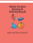 Image for Mein Erstes Deutsch Woerterbuch