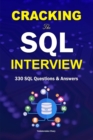 Image for Cracking the SQL Interview : 330 SQL Questions and Answers