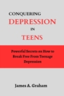 Image for Conquering Depression in Teens