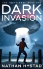 Image for Dark Invasion (The Travelers Book One)