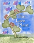 Image for The Love Plant