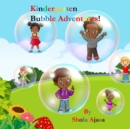 Image for Kindergarten Bubble Adventures!