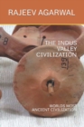 Image for The Indus Valley Civilization