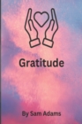 Image for Gratitude : A Powerful Practice for a Happier Life