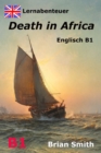 Image for Death in Africa : Lernabenteuer Englisch B1
