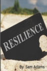 Image for Resilience : Strategies for Overcoming Adversity and Building Inner Strength