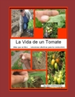 Image for La Vida de Un Tomate