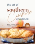 Image for The Art of Southern Cuisine Cookbook