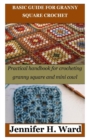 Image for Basic Guide for Granny Square Crochet