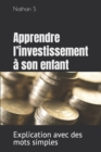Image for Apprendre l&#39;investissement a son enfant