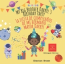 Image for My Big Brother Darryl&#39;s Birthday Party (English and Spanish Edition)