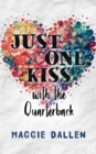 Image for Just One Kiss with the Quarterback