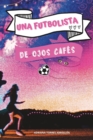 Image for Una futbolista de ojos cafes