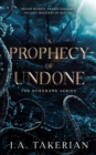 Image for A Prophecy of Undone : The Bornbane Series