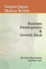 Image for Business Development and Growth Hack for small businesses and startup&#39;s