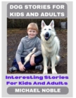 Image for Dog Stories For Kids And Adults