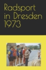 Image for Radsport in Dresden 1973