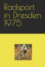 Image for Radsport in Dresden 1975