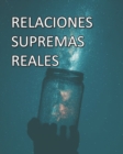 Image for Relaciones Supremas Reales