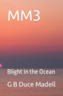 Image for Mm3 : Blight in the Ocean