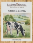 Image for True tales from the barnyard : Beatrice&#39;s Blessing
